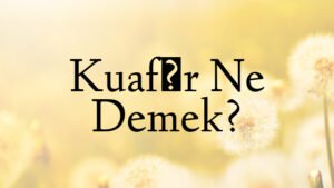 Kuaför Ne Demek?